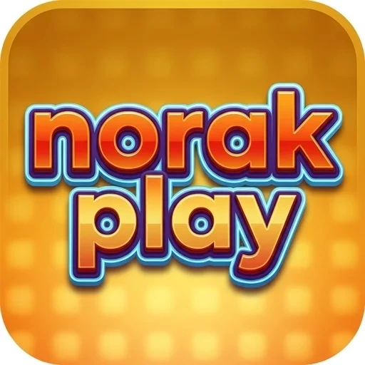 norakplay App Terbaru: Fitur Unggulan dan Download